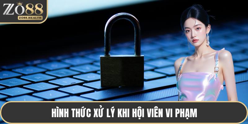 Hình thức xử lý khi hội viên vi phạm
